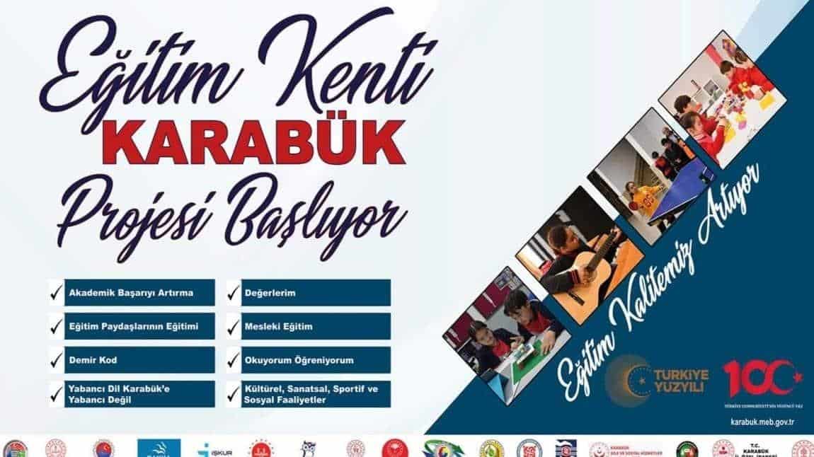 Eğitim Kenti Karabük Projesi 2024 yılında da devam ediyor. Okulumuz Kasım ayı çalışmaları